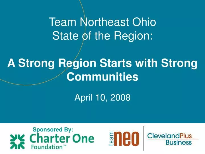 team northeast ohio state of the region a strong region starts with strong communities