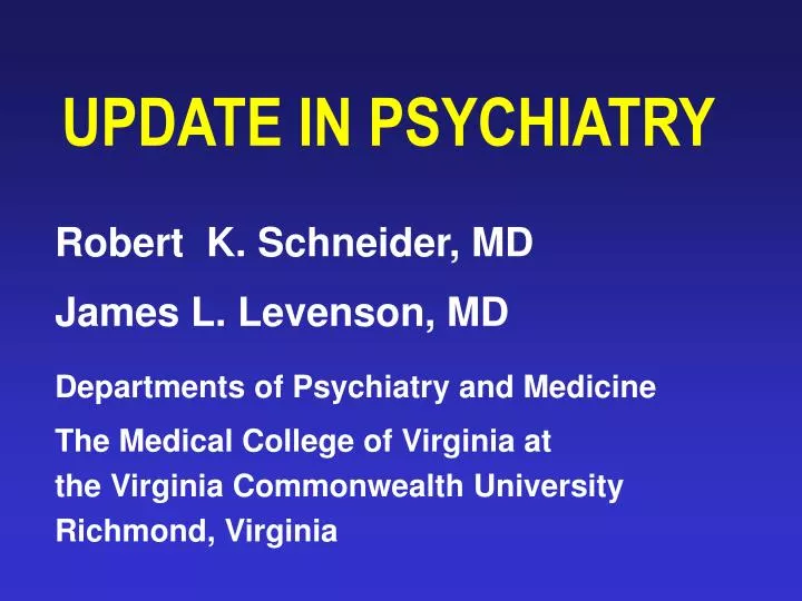 update in psychiatry