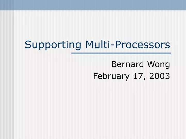 supporting multi processors