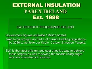 EXTERNAL INSULATION PAREX IRELAND Est. 1998
