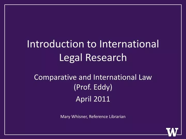 introduction to international legal research