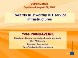 Towards trustworthy ICT service infrastructures
