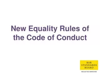 New Equality Rules of the Code of Conduct