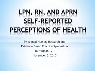 LPN, RN, and APRN Self-Reported Perceptions of Health