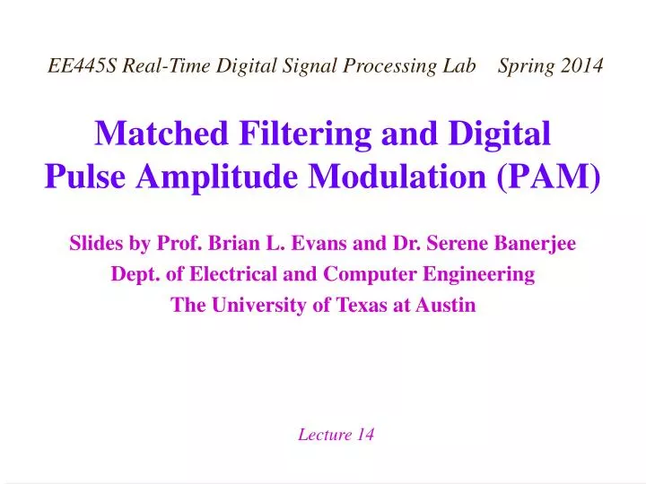 matched filtering and digital pulse amplitude modulation pam