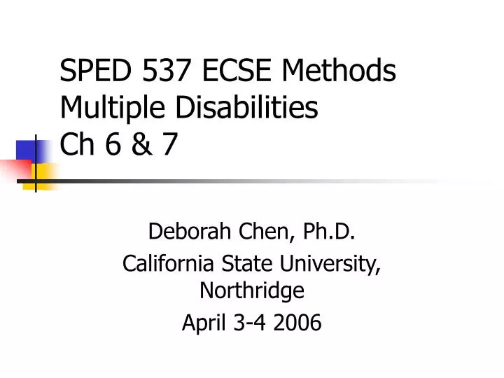 sped 537 ecse methods multiple disabilities ch 6 7