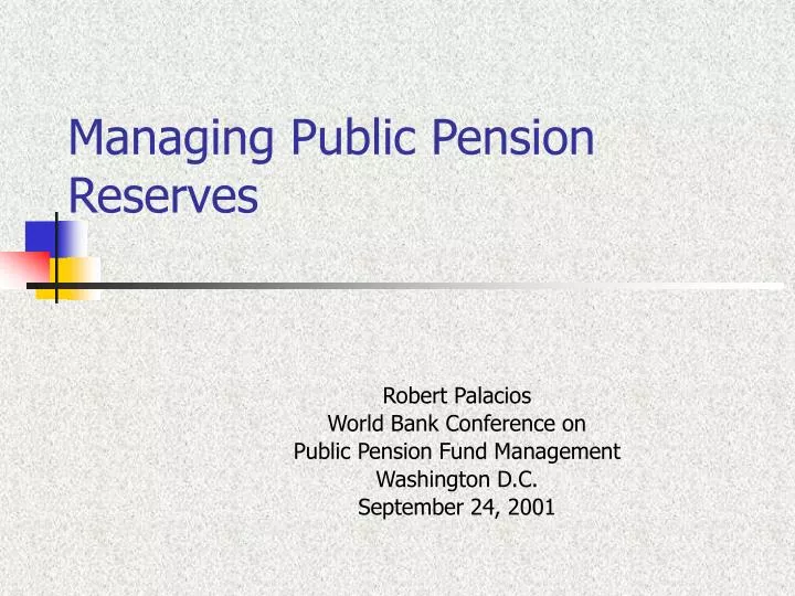 managing public pension reserves