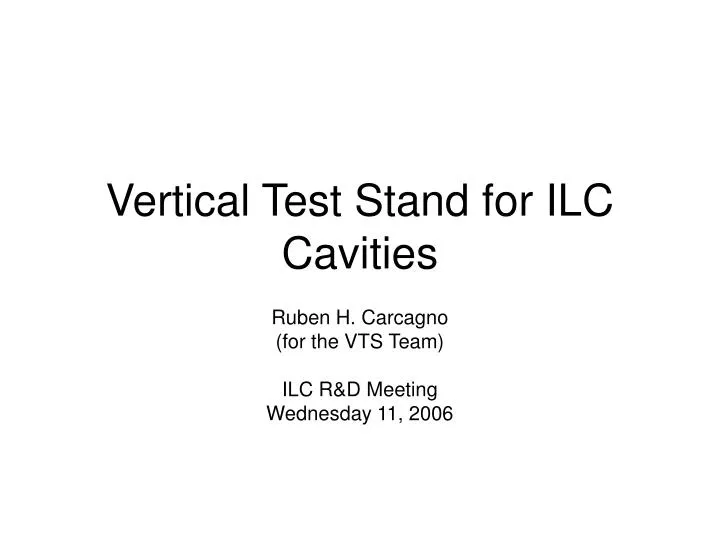 vertical test stand for ilc cavities