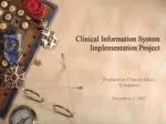 Clinical Information System Implementation Project - slide 1