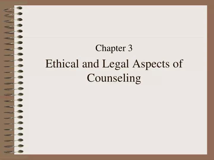 ethical and legal aspects of counseling