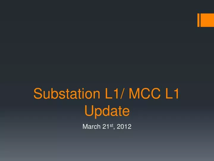 substation l1 mcc l1 update