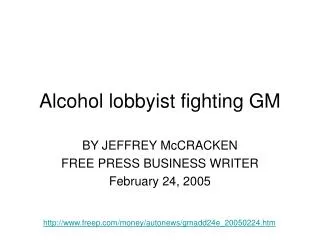 Alcohol lobbyist fighting GM
