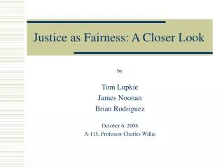 Justice as Fairness: A Closer Look