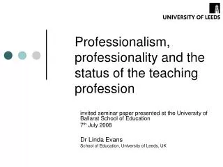 Professionalism, professionality and the status of the teaching profession