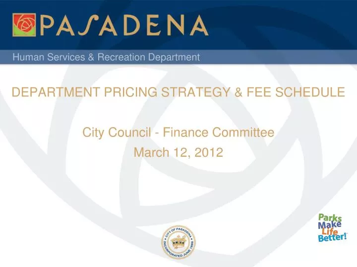 department pricing strategy fee schedule city council finance committee march 12 2012