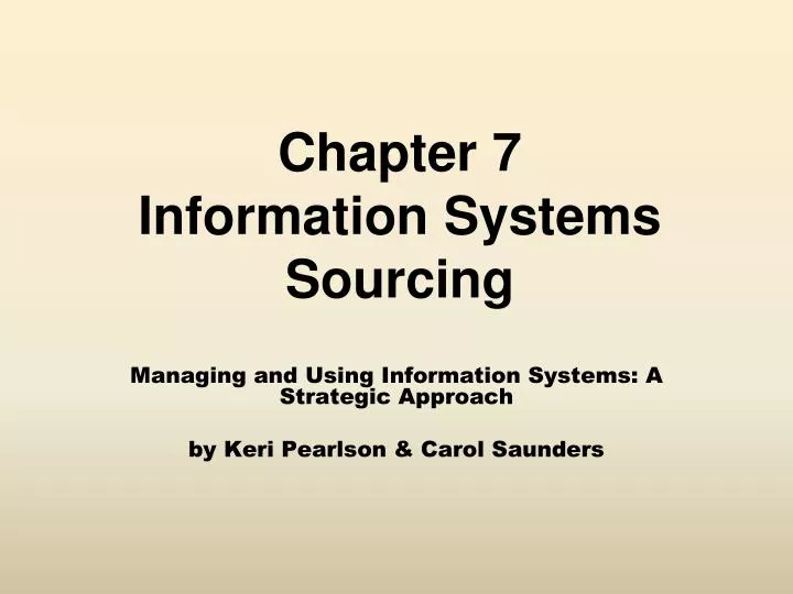 chapter 7 information systems sourcing