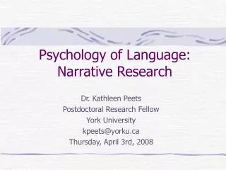 Psychology of Language: Narrative Research