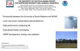 Acknowledgments This works is supported by NOAA Award No. NA06NWS4680008 The four existing weather stations were support