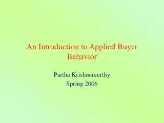 An Introduction to Applied Buyer Behavior