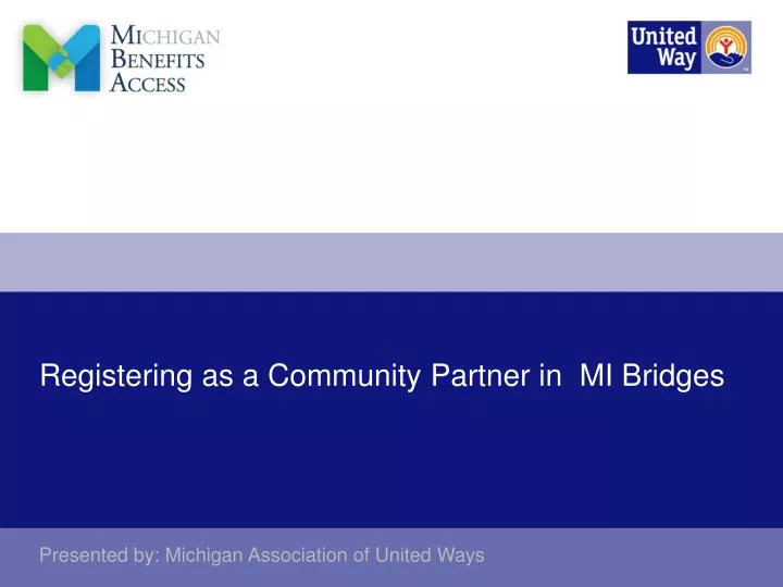 registering as a community partner in mi bridges