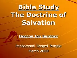 Bible Study The Doctrine of Salvation