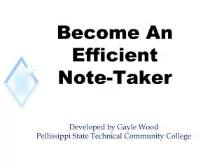 Become An Efficient Note-Taker