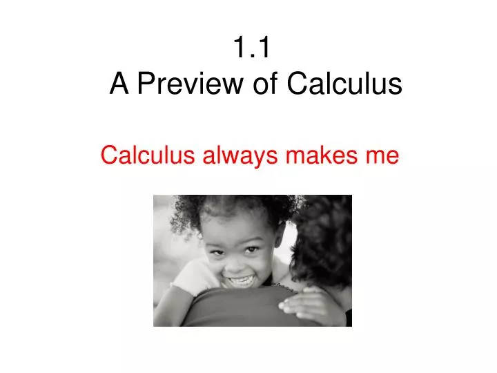 1 1 a preview of calculus