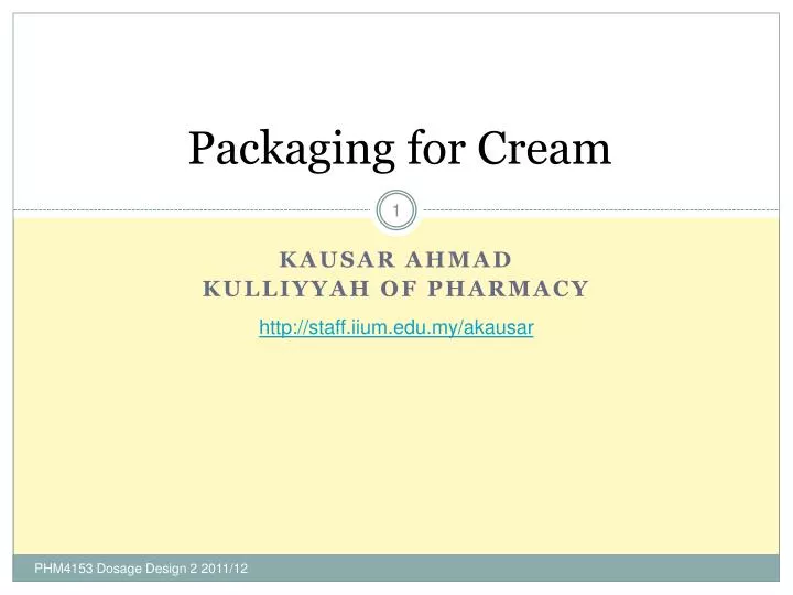 packaging for cream