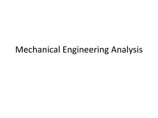 Mechanical Engineering Analysis