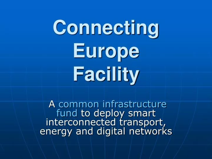 connecting europe facility