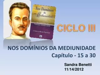 nos dom nios da mediunidade cap tulo 15 a 30