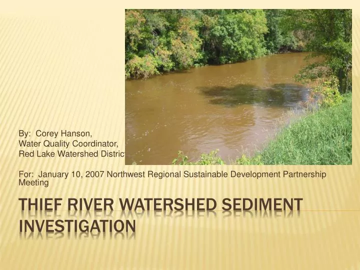 thief river watershed sediment investigation