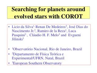 Searching for planets around evolved stars with COROT
