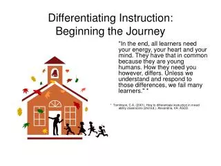 Differentiating Instruction: Beginning the Journey