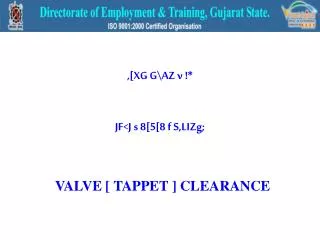 ,[XG G\AZ v !* JF&lt;J s 8[5[8 f S,LIZg; VALVE [ TAPPET ] CLEARANCE