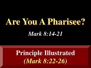 Are You A Pharisee?