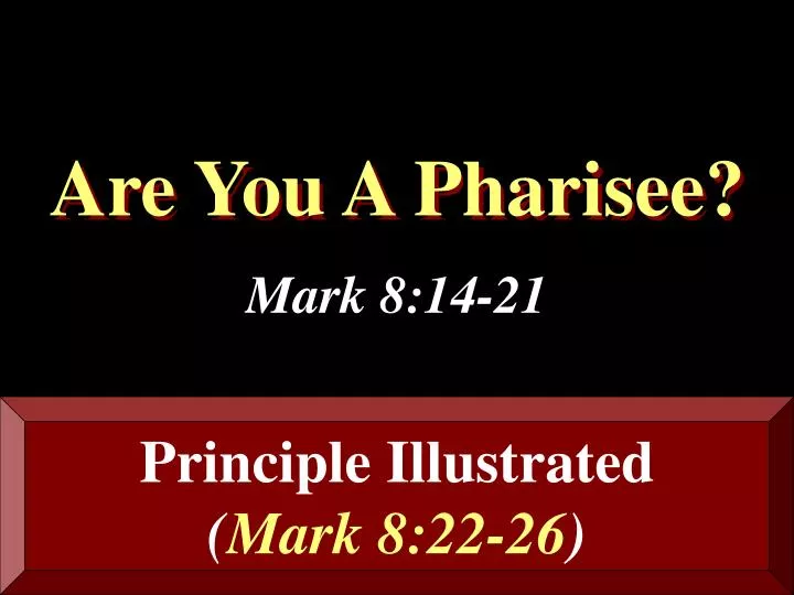 are you a pharisee