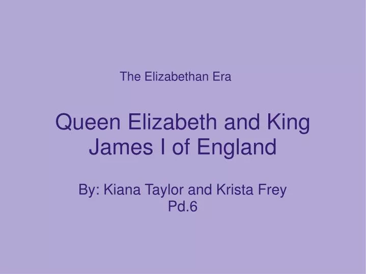 queen elizabeth and king james i of england