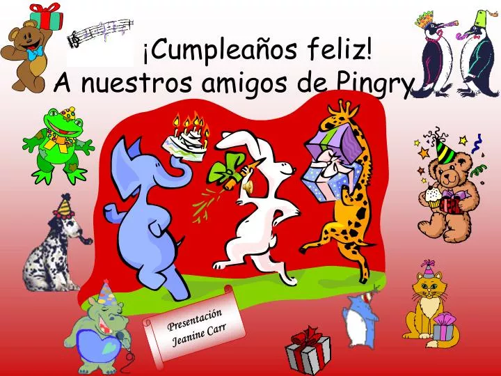 cumplea os feliz a nuestros amigos de pingry