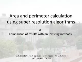 Area and perimeter calculation using super resolution algorithms