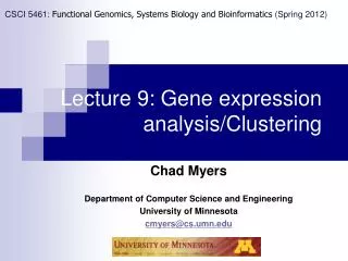 Lecture 9: Gene expression analysis/Clustering