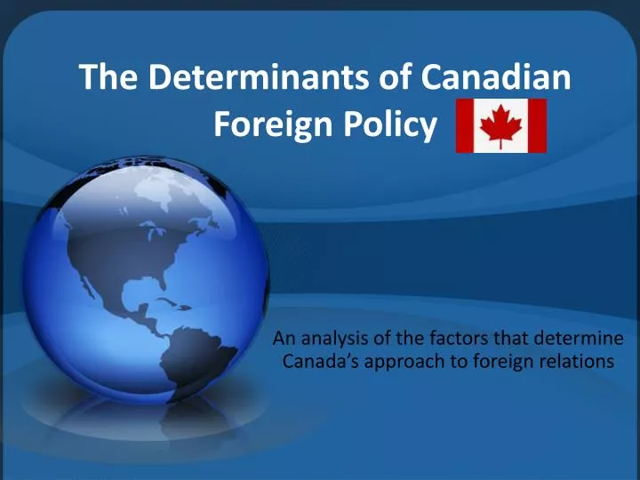the determinants of canadian foreign policy