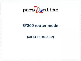 SY800 router mode