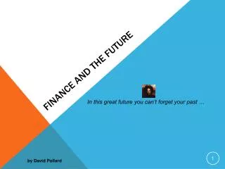 Finance and the Future