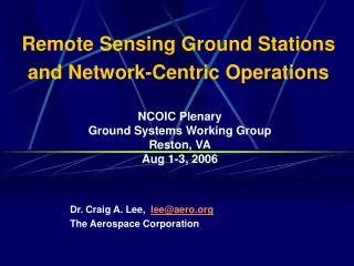 Remote Sensing Ground Stations and Network-Centric Operations