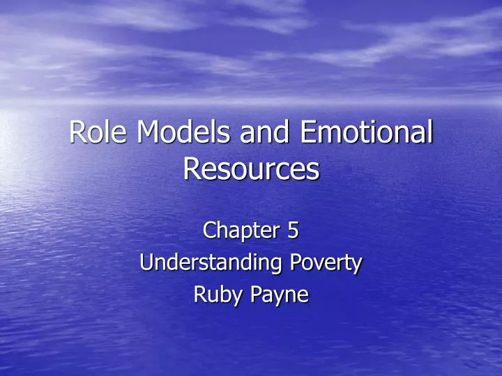 role models and emotional resources