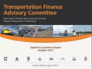 Update to Governor Dayton October 2012