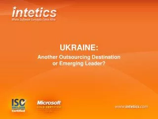 ukraine: another outsourcing destination or emerging leader?