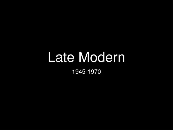 late modern