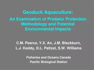 Geoduck Aquaculture: An Examination of Predator Protection Methodology and Potential Environmental Impacts